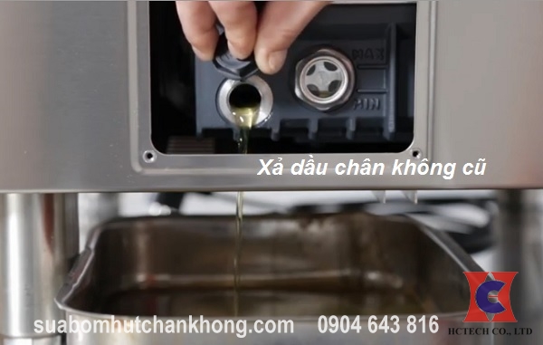 Xả dầu chân không cũ ra